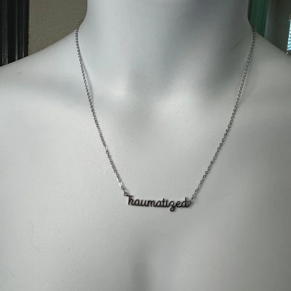 Snarky “Traumatized” Stainless Steel Necklace – Adjustable 18” Chain - Picture 2 of 3
